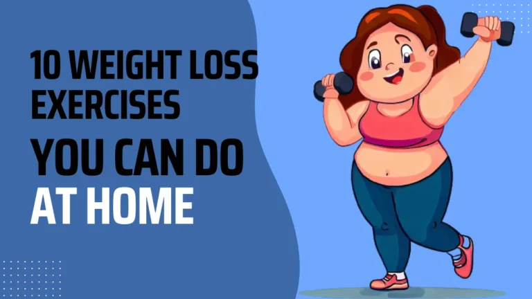 10 Weight Loss Exercises You Can Do at Home