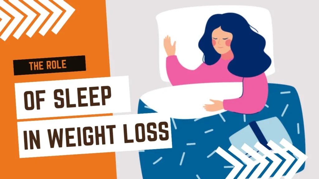 The Role of Sleep in Weight Loss and Stress Management