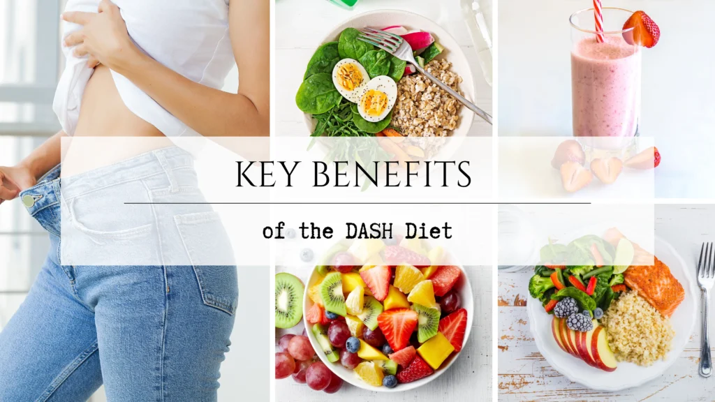Key Benefits of the DASH Diet