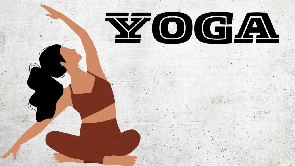 Yoga - Harmonizing Mind and Body