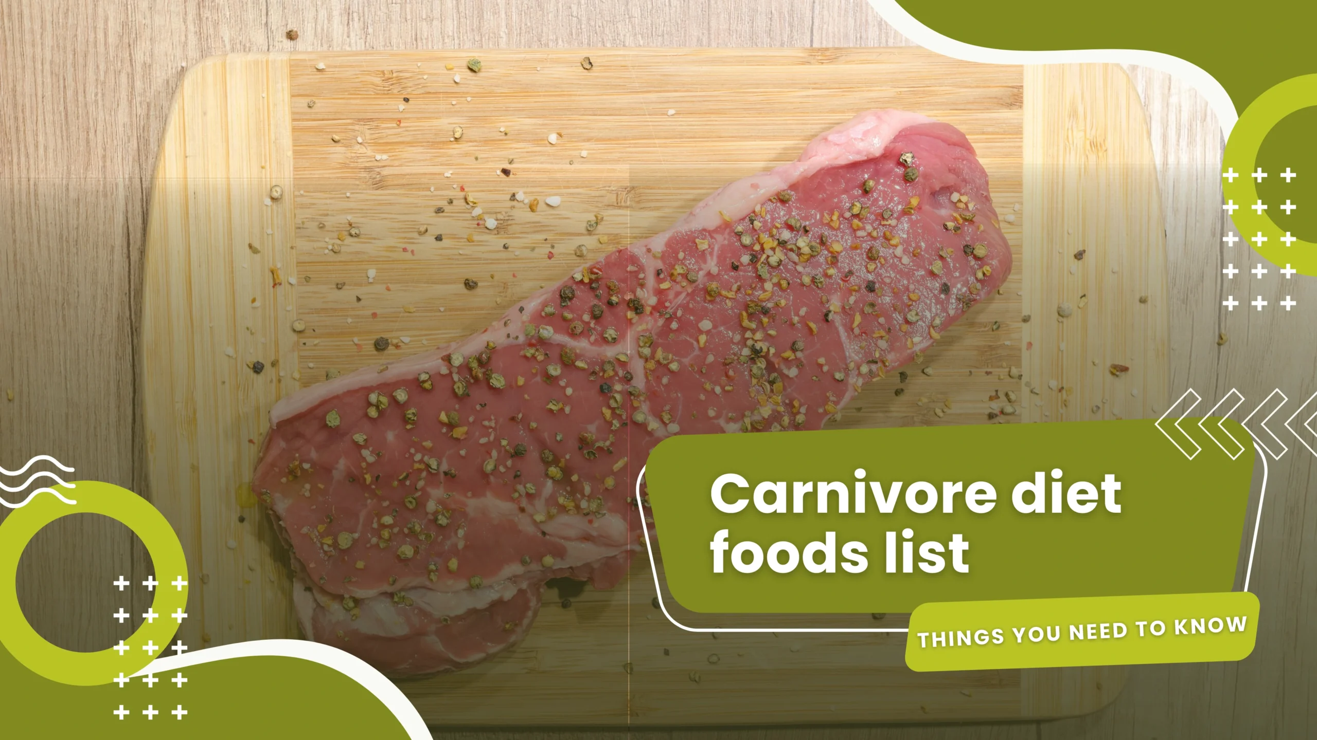 Carnivore diet foods list- Things you need to know