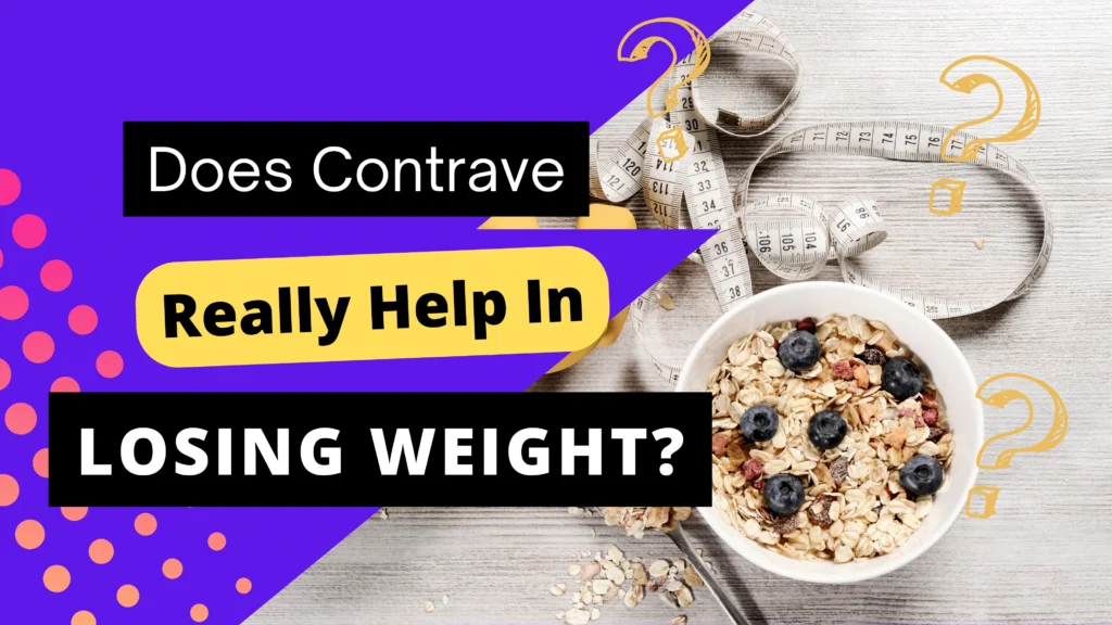 Does Contrave Really Help In Losing Weight